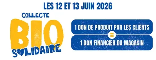 12 et 13 juin, la Collecte Bio Solidaire de retour dans votre magasin 12 et 13 juin, la Collecte Bio Solidaire de retour dans votre magasin